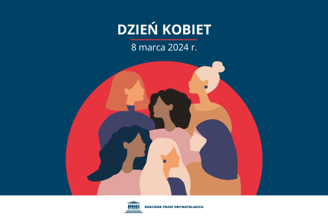 Plansza z tekstem "Dzień Kobiet - 8 marca 2024 r." i ilustracją przedstawiającą sylwetki sześciu kobiet